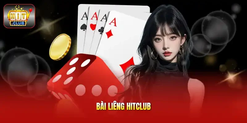 Bài liêng HITCLUB